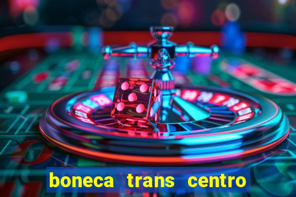 boneca trans centro de s o paulo capital e regi o skokka